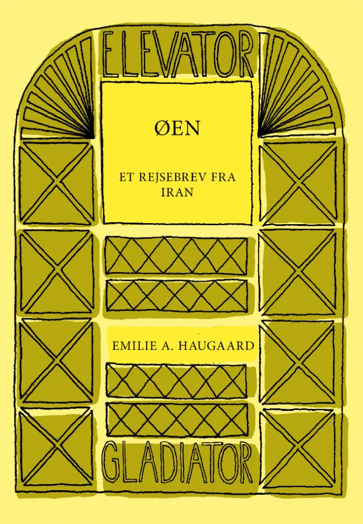 Øen, et rejsebrev fra Iran